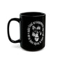 We've Been Dying to Have You - Haunted Mansion - Black Mug