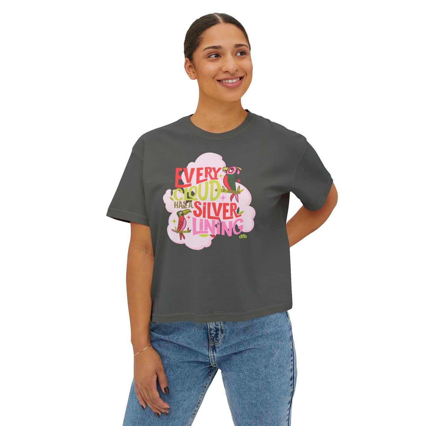 LIMITED EDITION Every Cloud Has a Silver Lining - Women's Boxy Tee