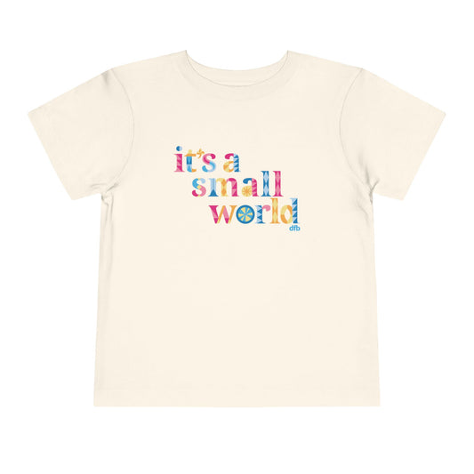 it's a small world - Toddler T-shirt