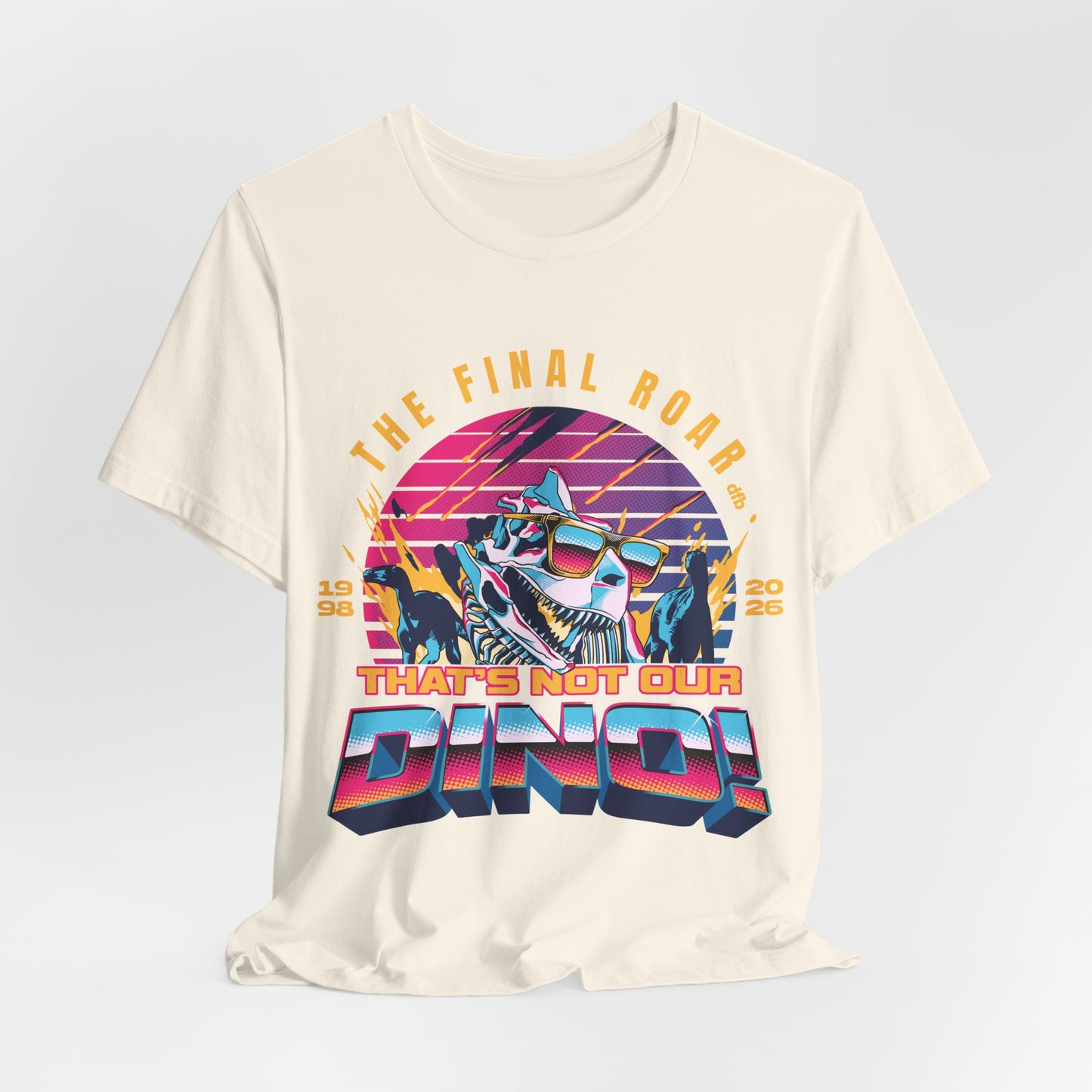 The Final Roar- DINOSAUR - Adult Tee Shirt