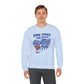 Some Things Are Worth Melting For - Adult Crewneck Sweatshirt