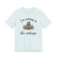 Snowy Cabin Castle, I'm Coming to the Cottage - Adult Tee Shirt