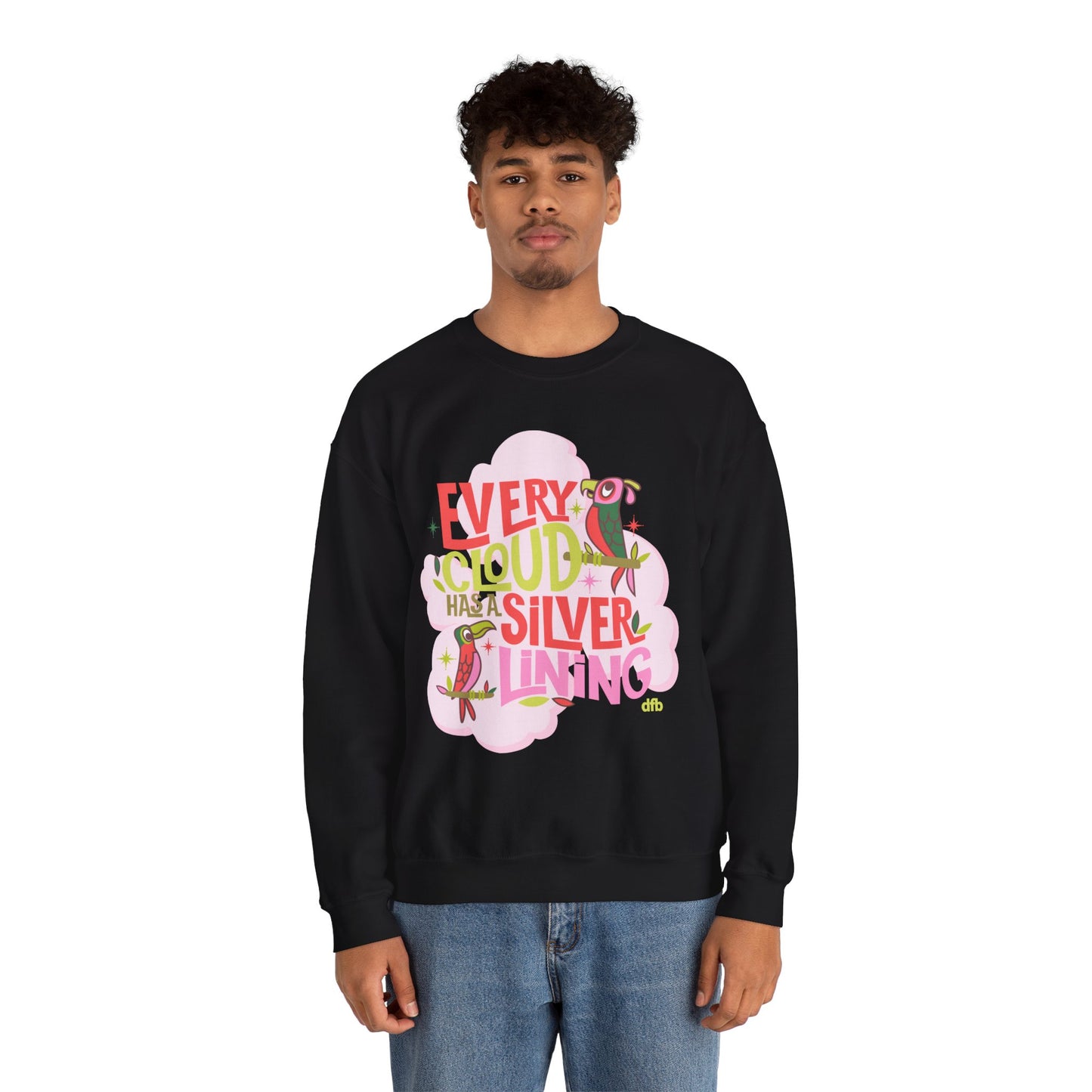LIMITED EDITION Every Cloud Has a Silver Lining - Adult Crewneck Sweatshirt