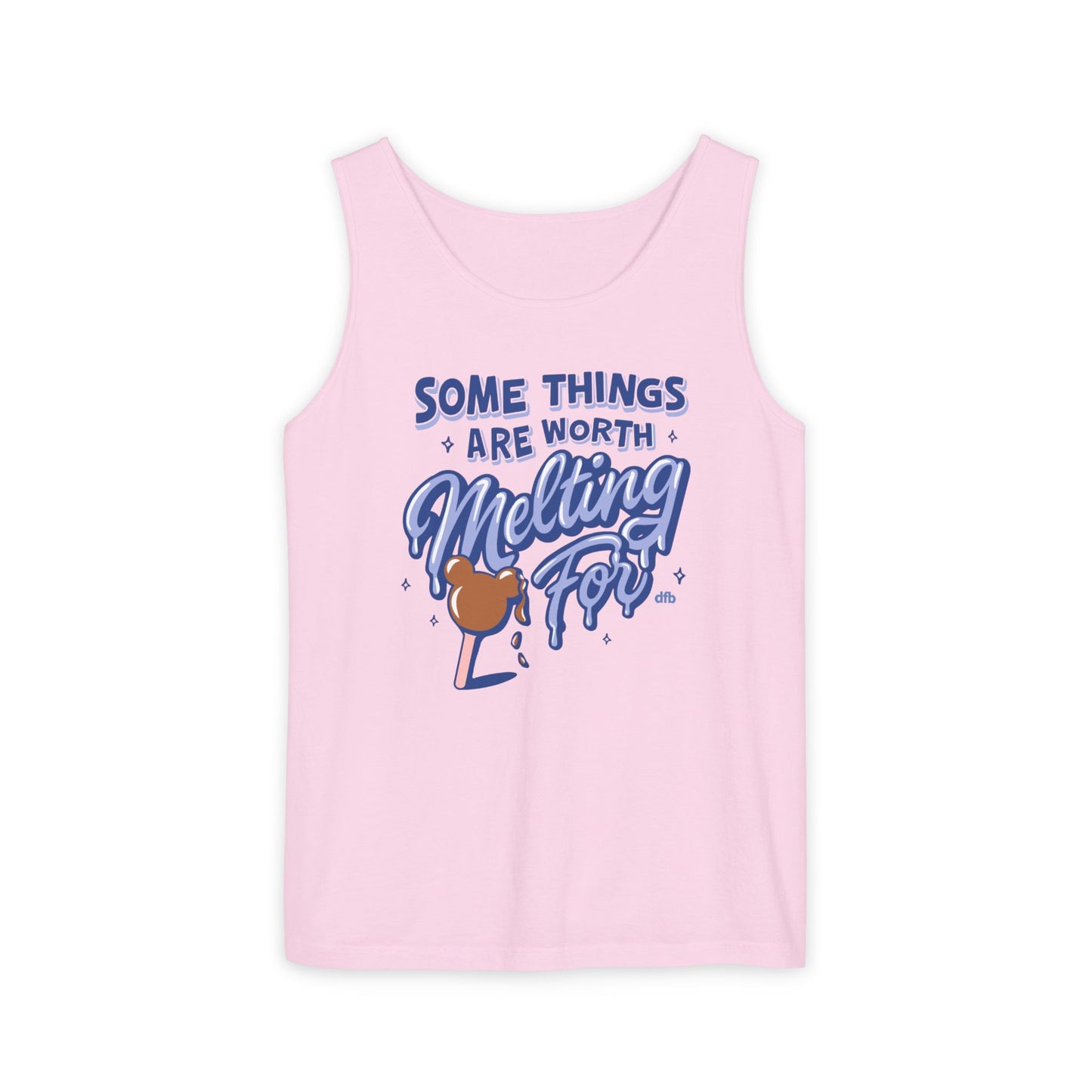 Some Things Are Worth Melting For - Unisex Garment-Dyed Tank Top