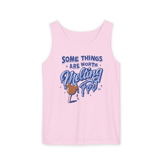 Some Things Are Worth Melting For - Unisex Garment-Dyed Tank Top
