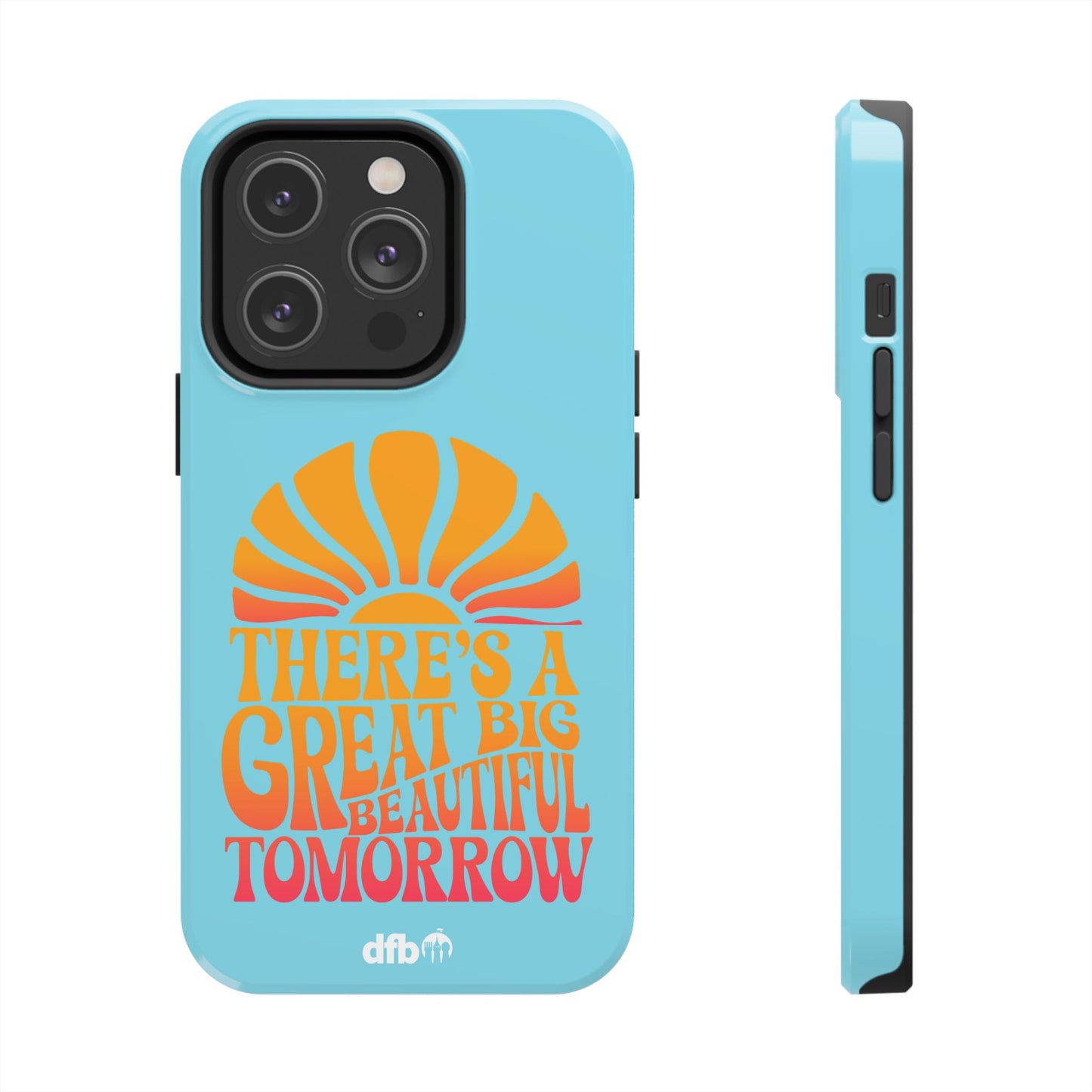 There's A Great Big Beautiful Tomorrow - Apple Phone Case