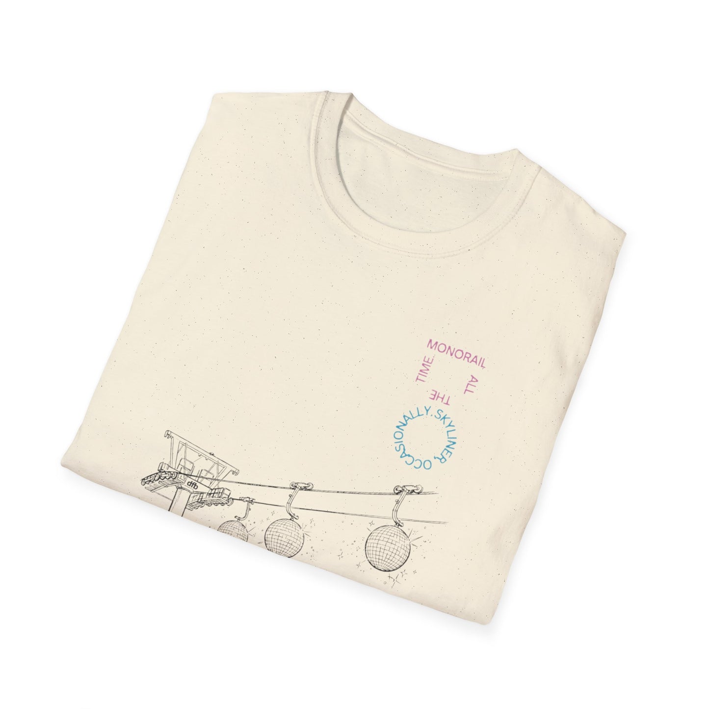 Monorail All The Time - Adult T-Shirt