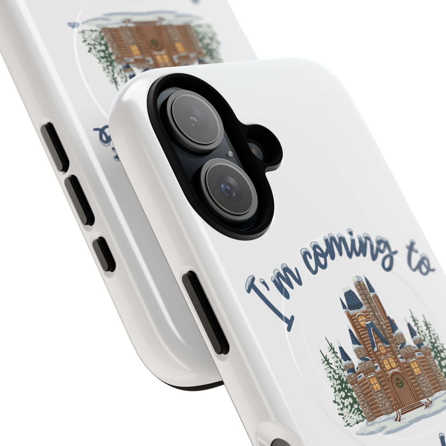 Snowy, Cabin Castle I'm Coming to the Cottage - Tough Magnetic Phone Case