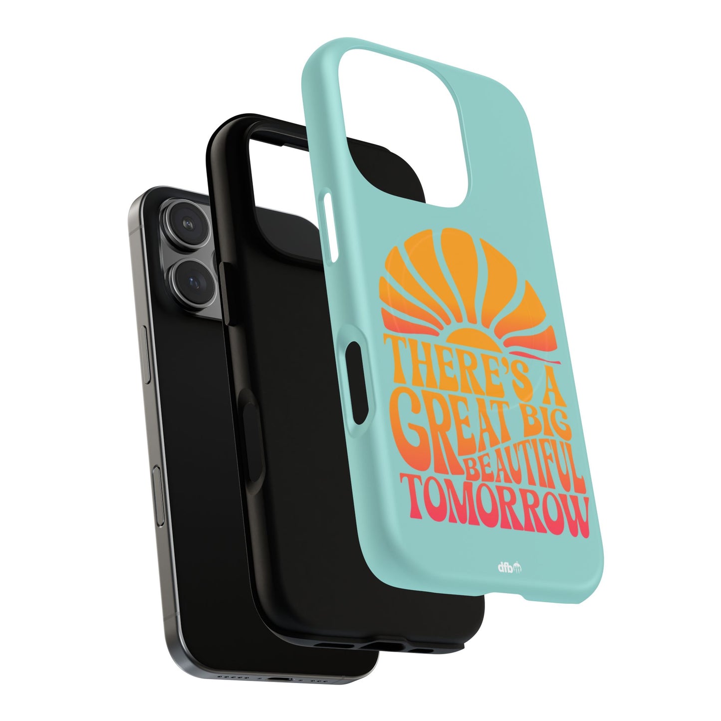 There's a Great Big Beautiful Tomorrow - Tough Magnetic iPhone Case
