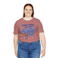 Some Things Are Worth Melting For - Adult Tee Shirt