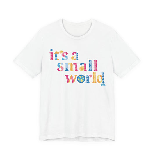 it's a small world - Adult T Shirt