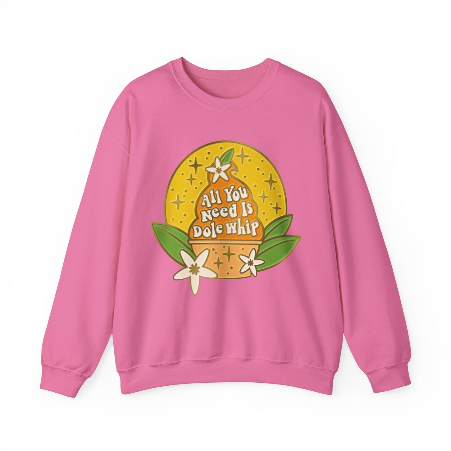 All You Need Is Dole Whip - Adult Crewneck Sweatshirt