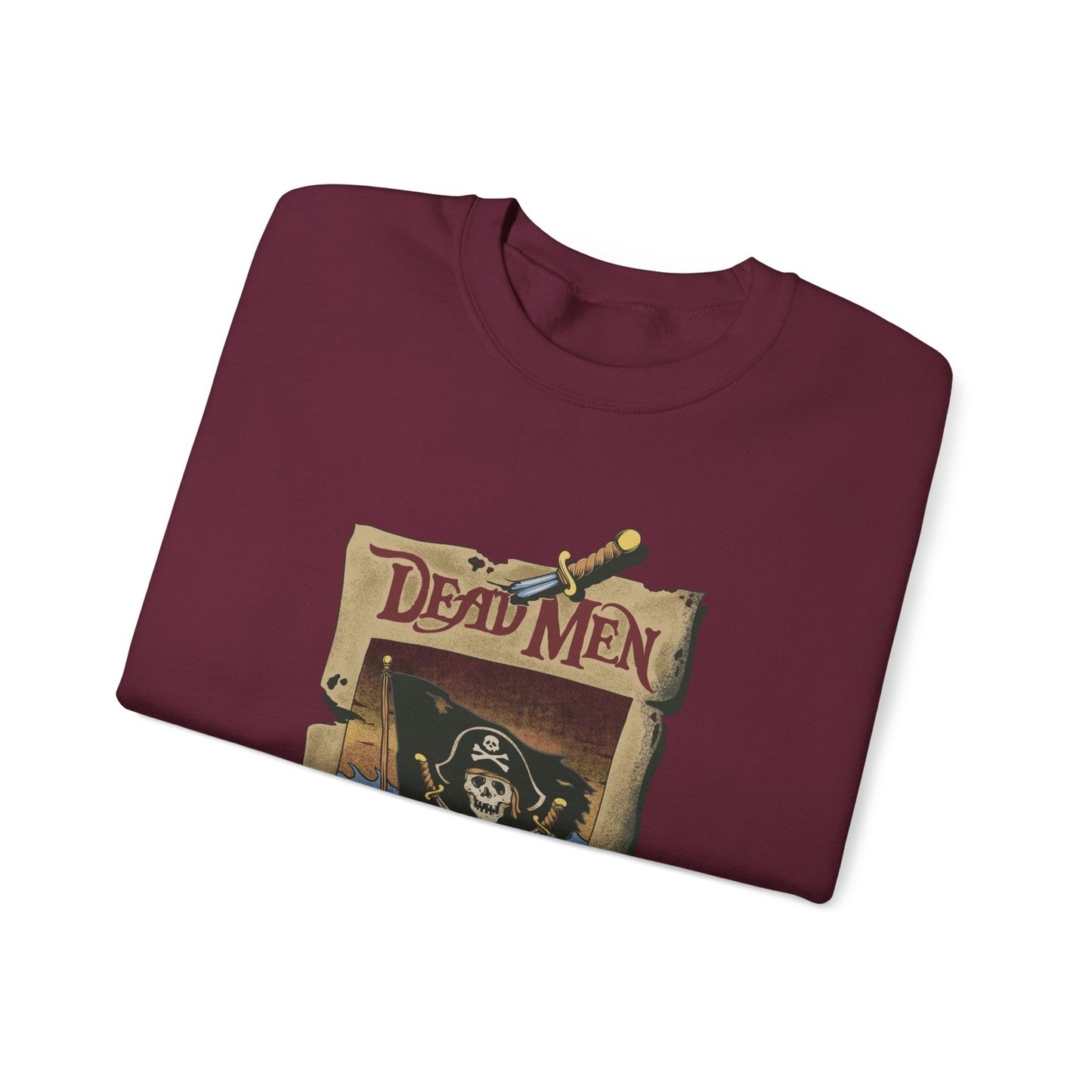 Dead Men Tell No Tales - Adult Sweatshirt