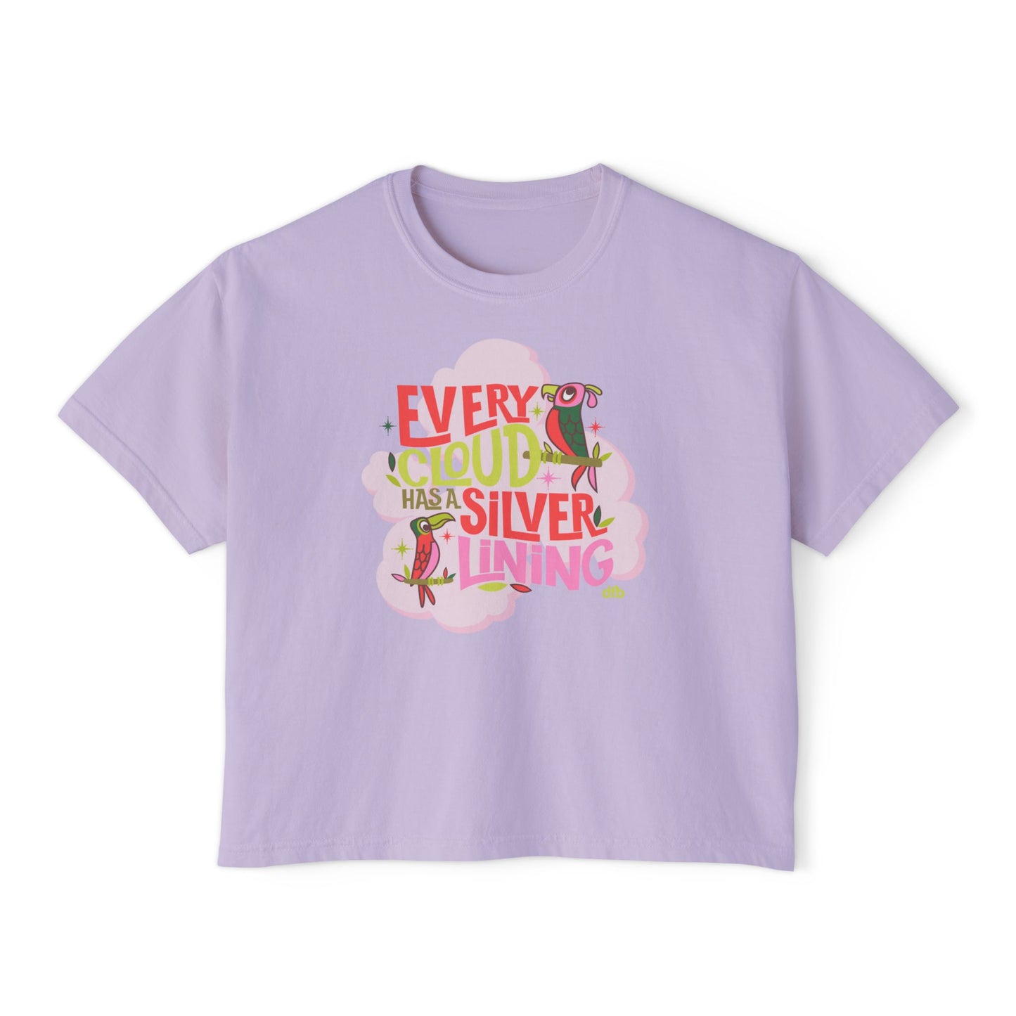 LIMITED EDITION Every Cloud Has a Silver Lining - Women's Boxy Tee
