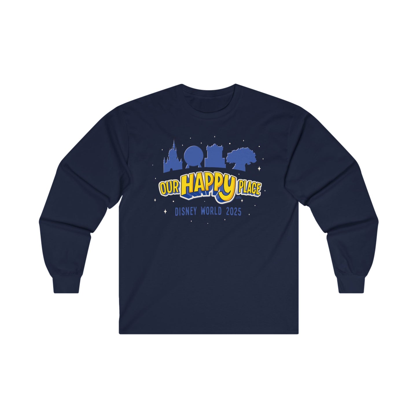 Our Happy Place 2025 - Family Matching Tee- Long Sleeve Tee