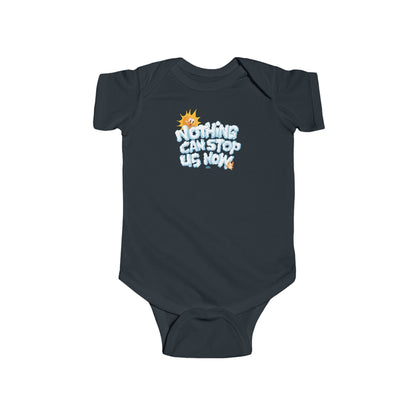 Nothing Can Stop Us Now - Baby Onesie
