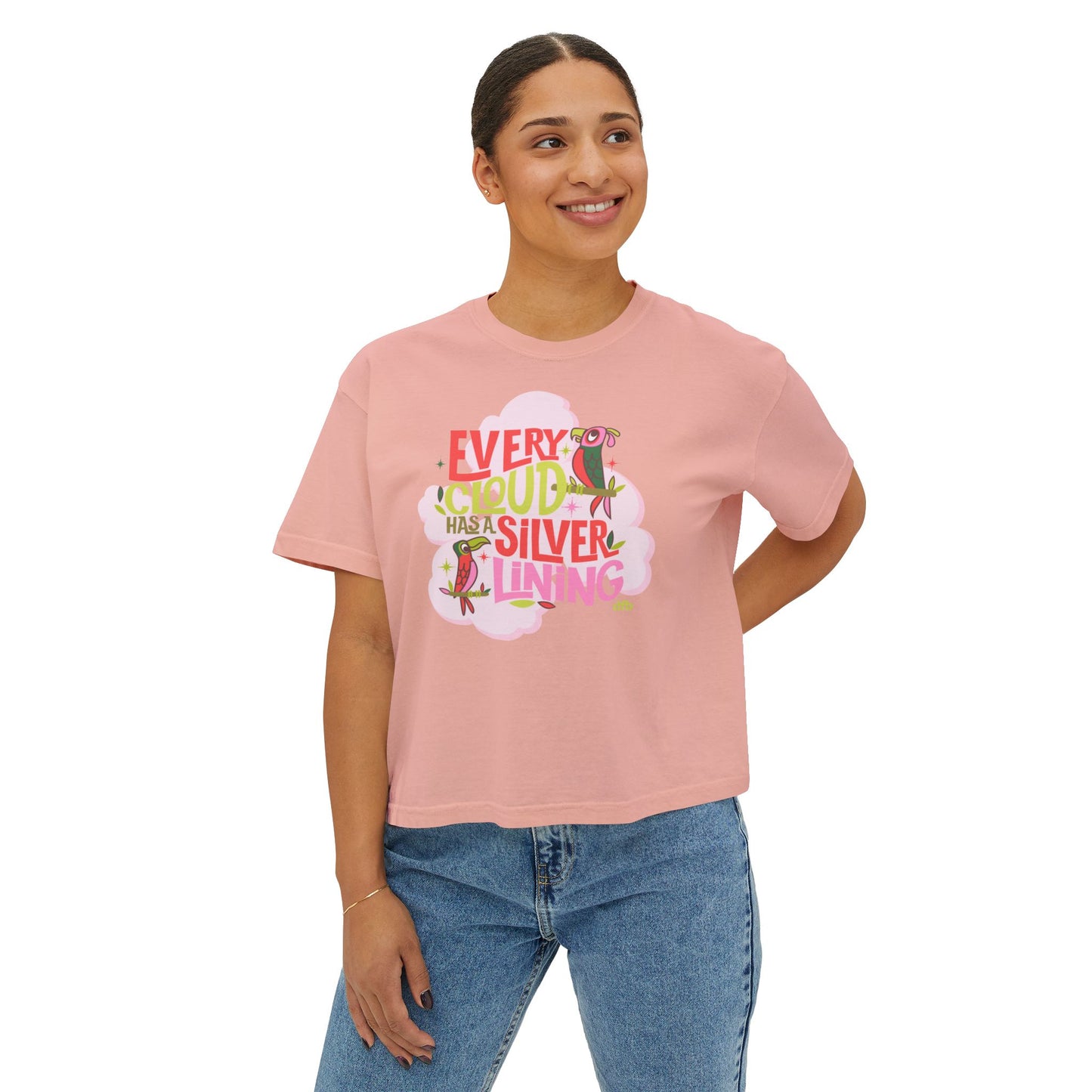 LIMITED EDITION Every Cloud Has a Silver Lining - Women's Boxy Tee