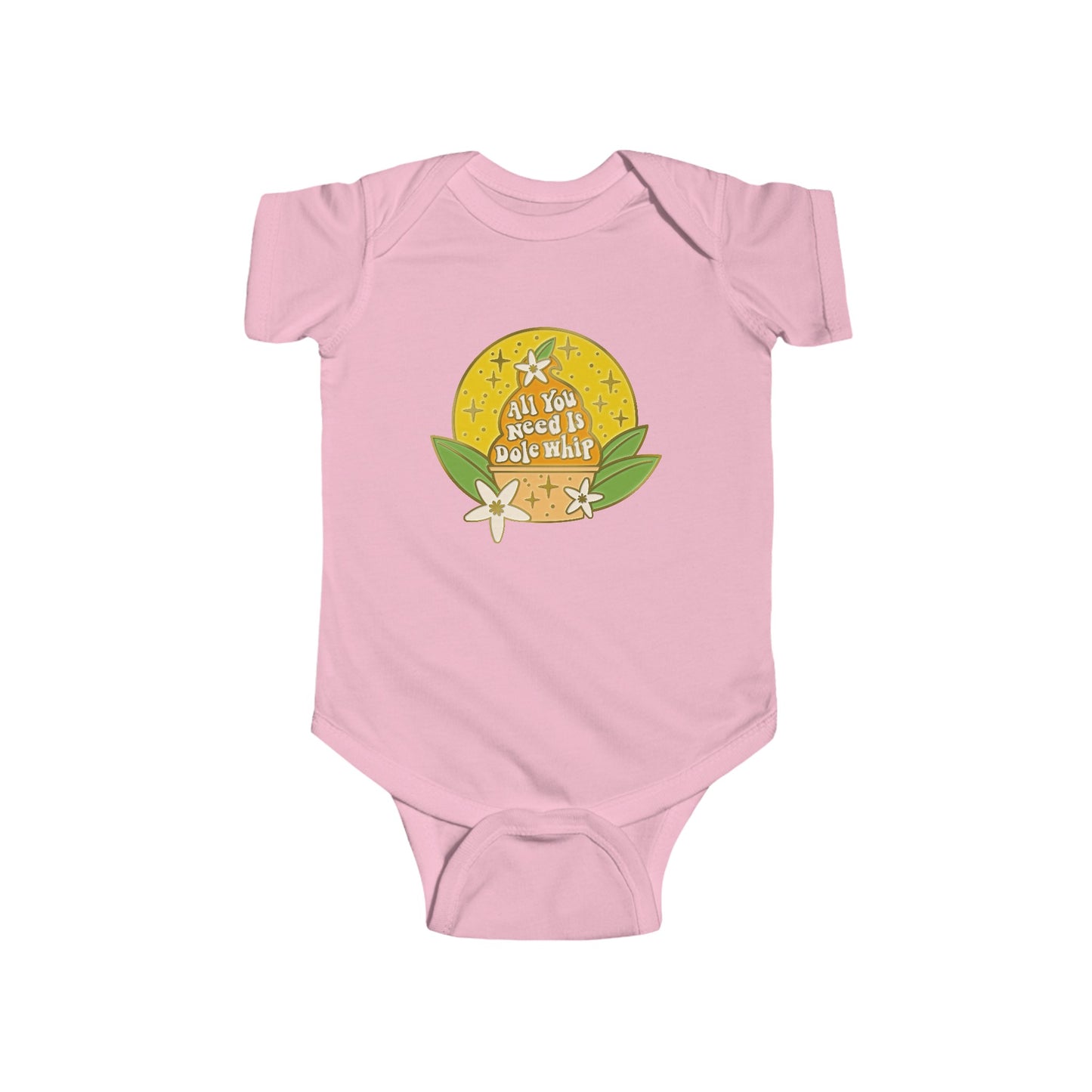 All You Need Is Dole Whip - Baby Onesie