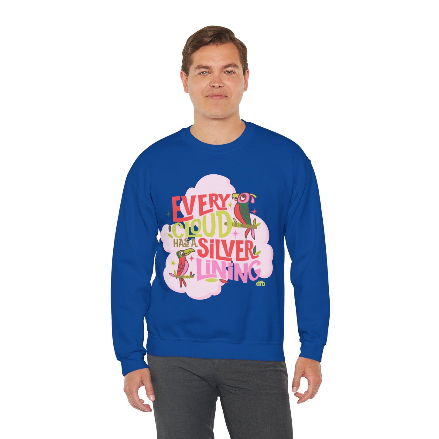 LIMITED EDITION Every Cloud Has a Silver Lining - Adult Crewneck Sweatshirt