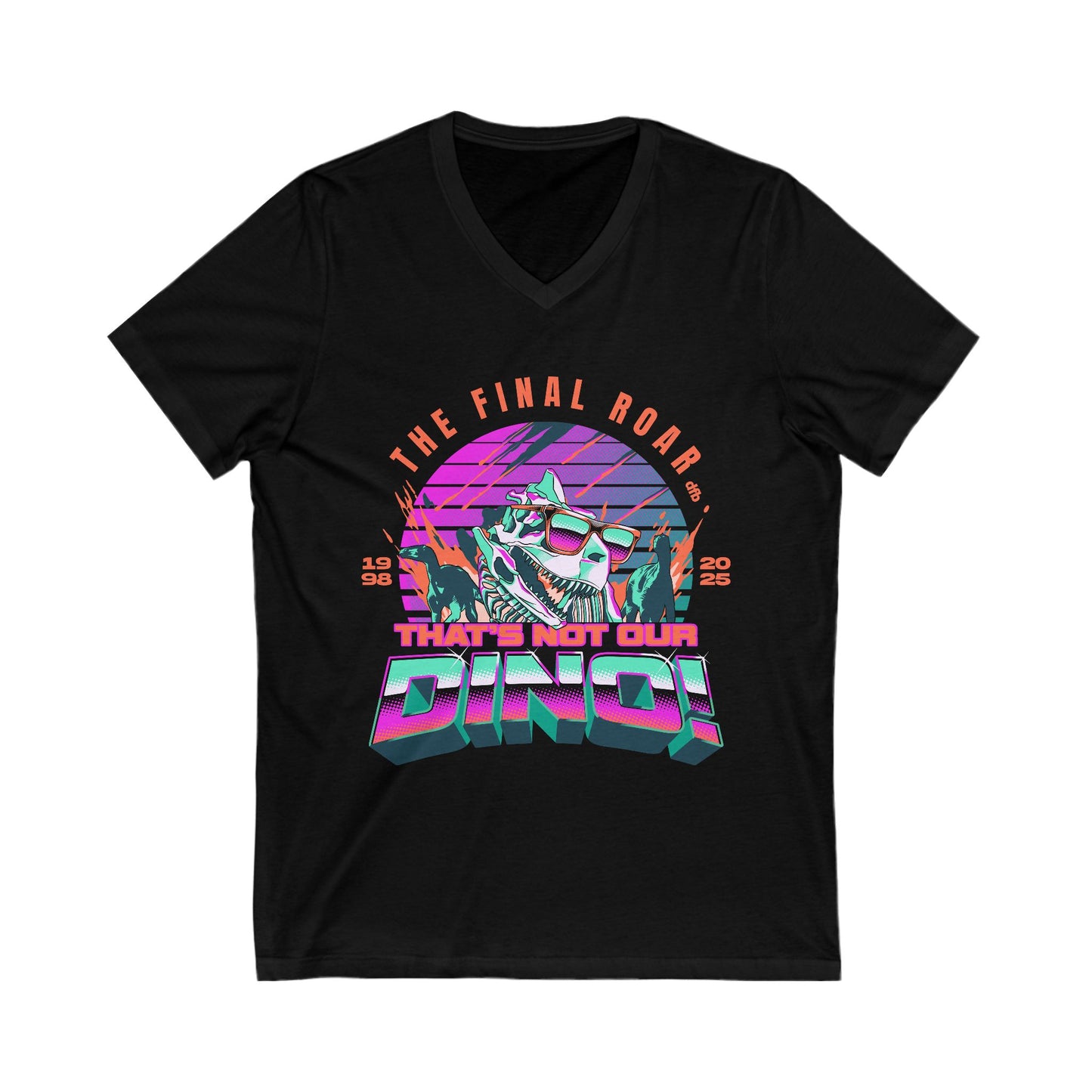 LIMITED EDITION - The Final Roar - DINOSAUR - Short Sleeve V-Neck Tee