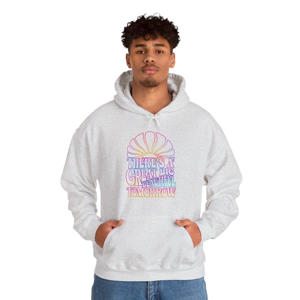 LIMITED EDITION Great Big Beautiful Tomorrow -  Adult Hoodie Sweatshirt