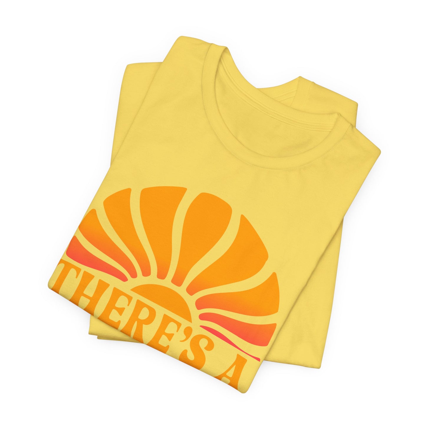 There's A Great Big Beautiful Tomorrow - Adult T Shirt