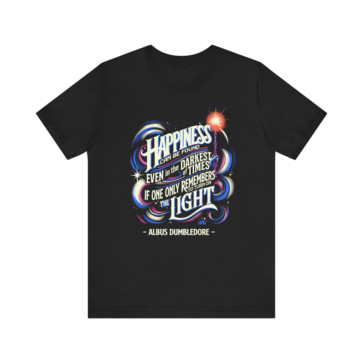 Dumbledore Quote - Adult Tee Shirt