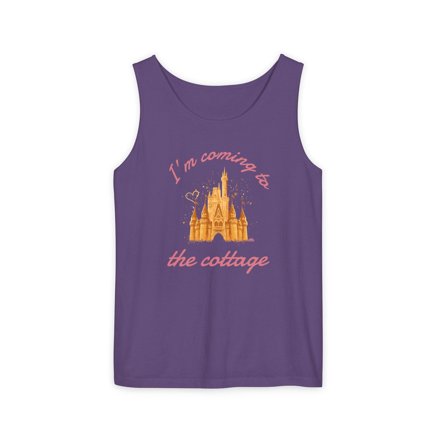 I'm Coming to the Cottage - Unisex Garment-Dyed Tank Top