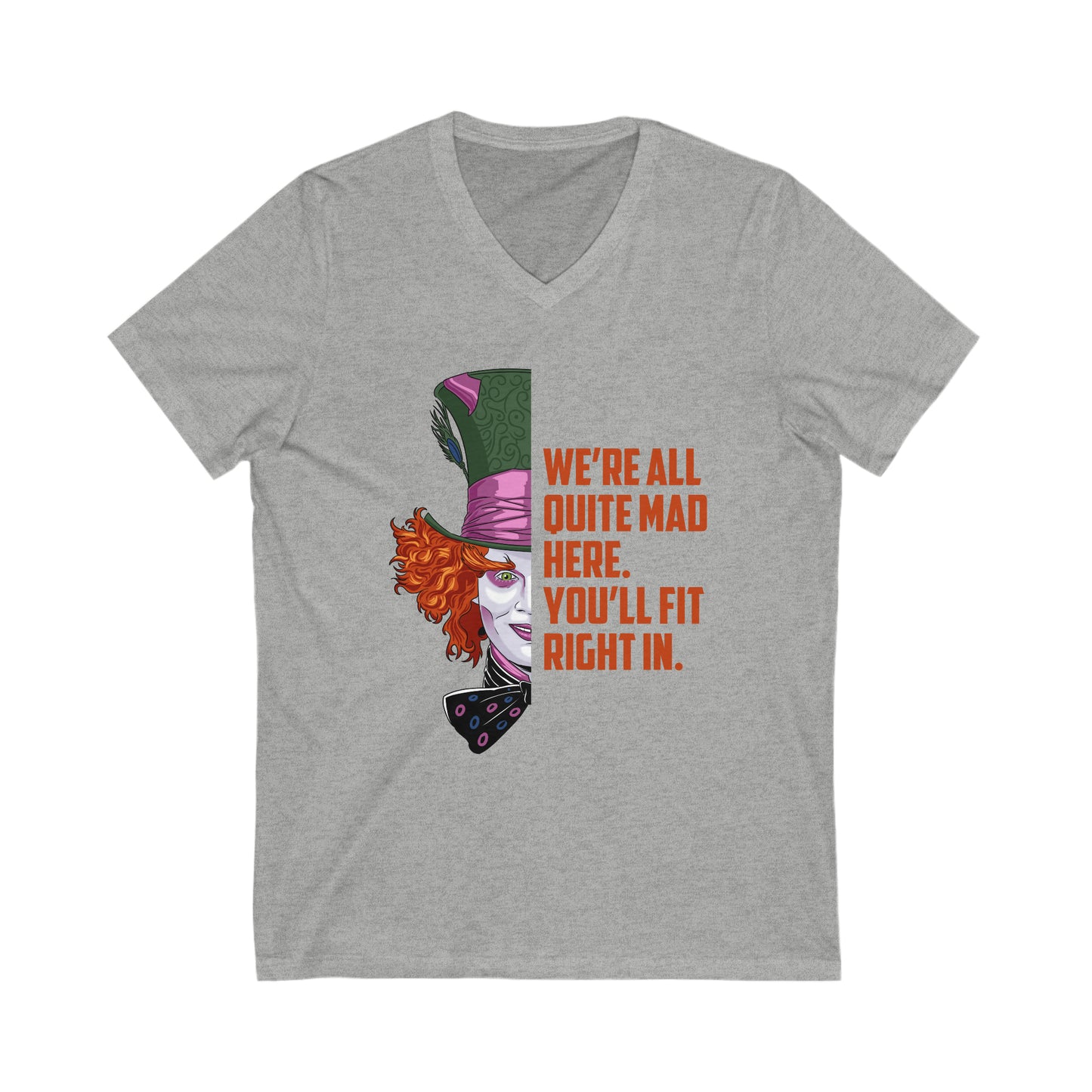 Mad Hatter Quote Unisex Short Sleeve V-Neck Tee