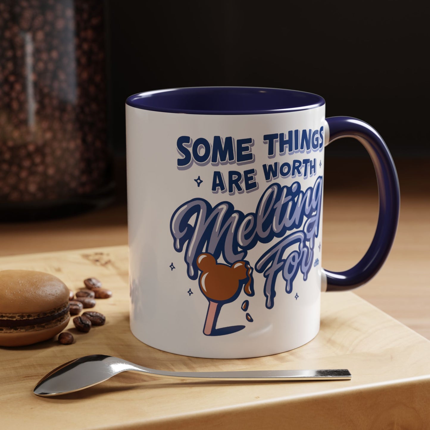 Some Things Are Worth Melting For - Mug, 11oz and 15oz