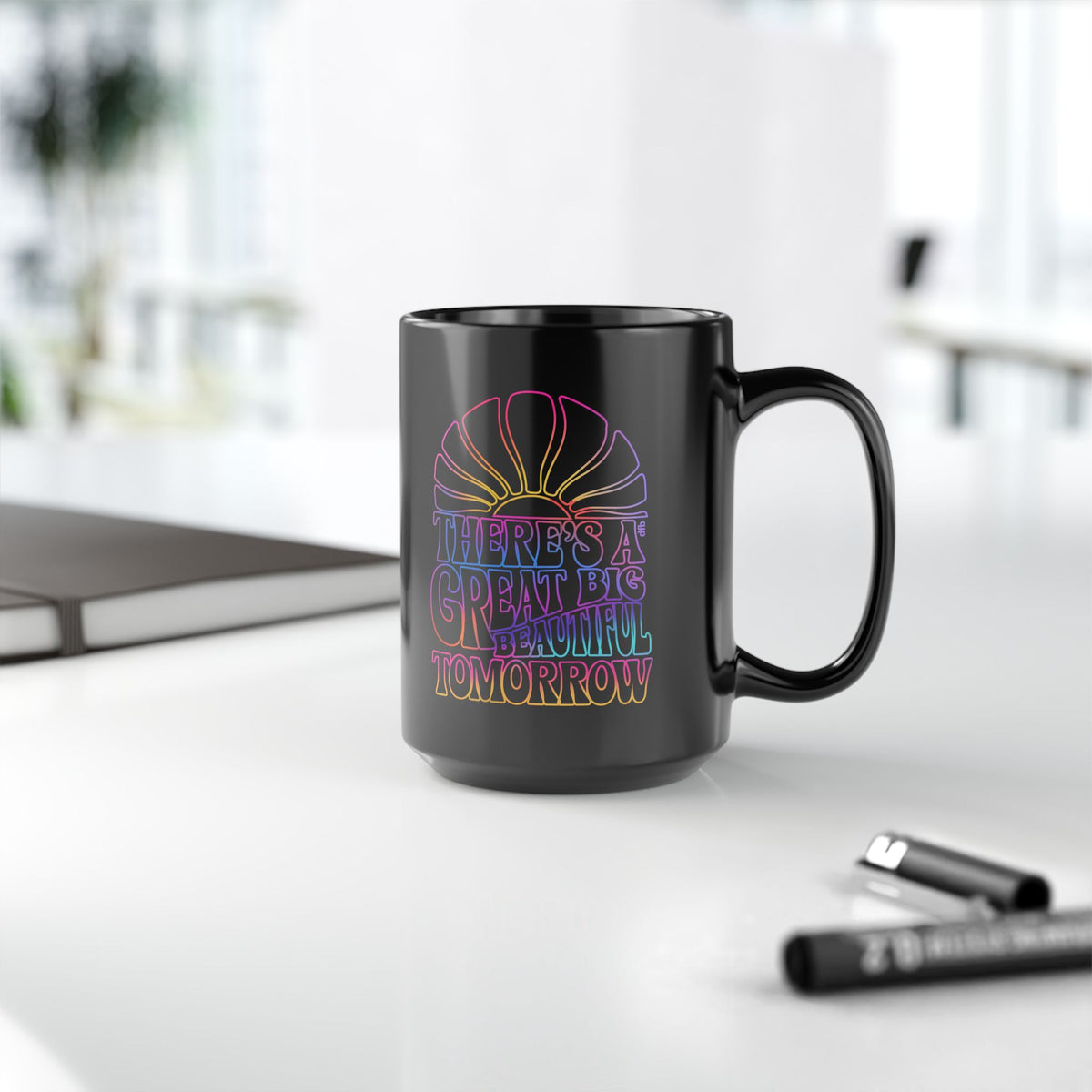 LIMITED EDITION Great Big Beautiful Tomorrow - Black Mug