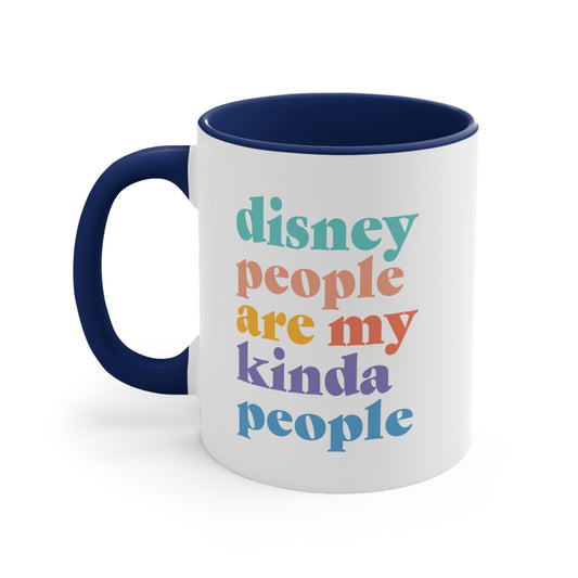 Disney People Are My Kinda People Mug, 11oz