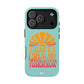 There's a Great Big Beautiful Tomorrow - Tough Magnetic iPhone Case
