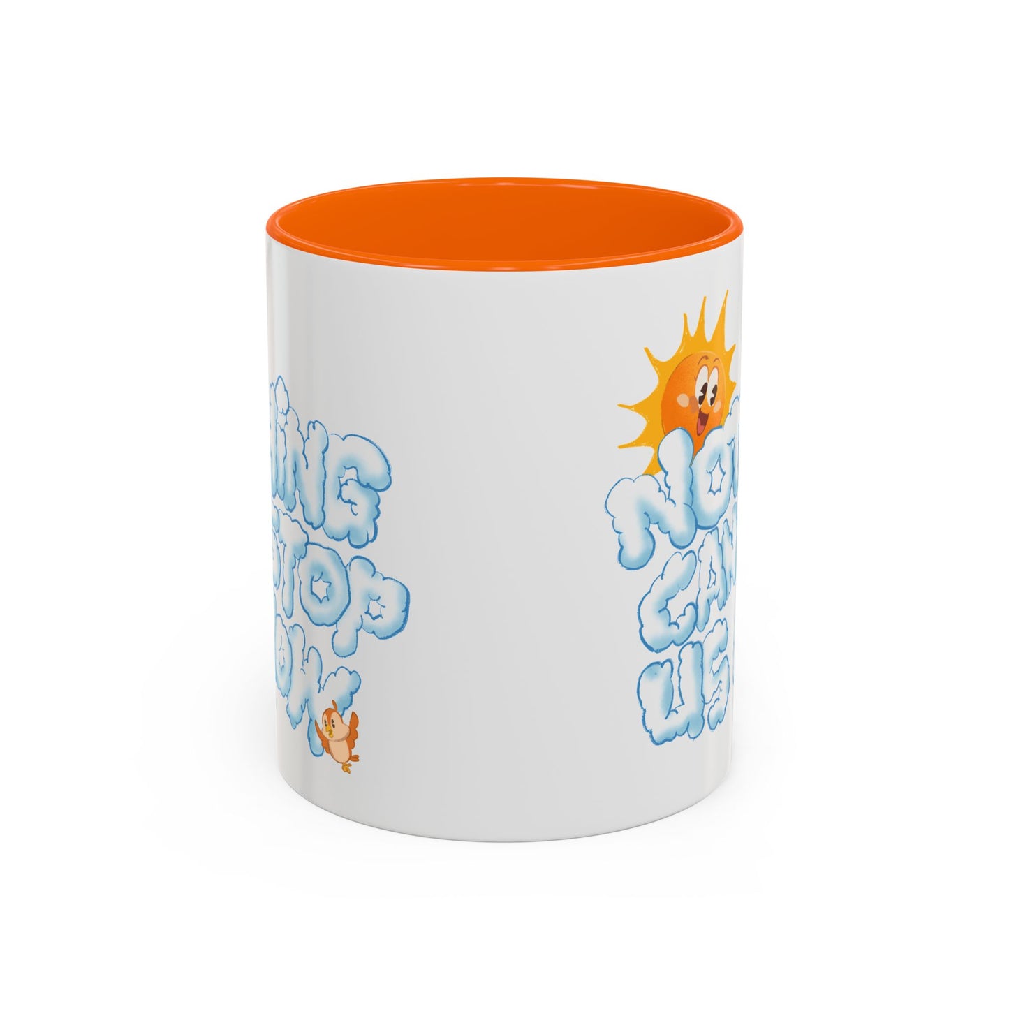 Nothing Can Stop Us Now - Mug, 11oz and 15oz