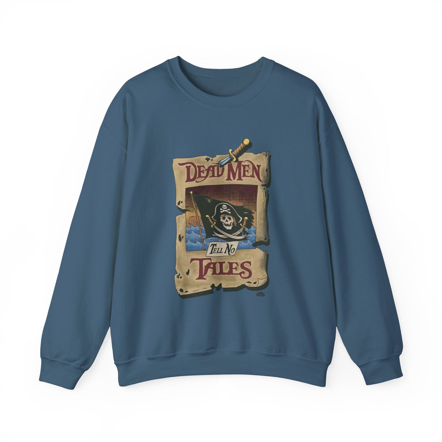 Dead Men Tell No Tales - Adult Sweatshirt