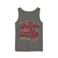 Hermione Quote - Unisex Garment-Dyed Tank Top
