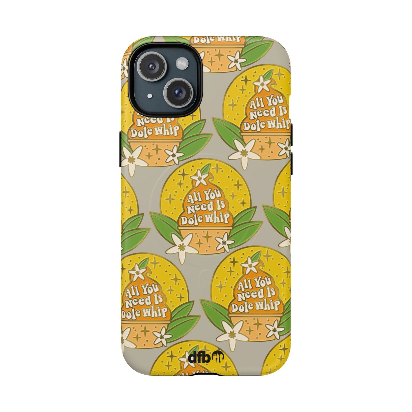 All You Need Is Dole Whip - Tough Magnetic iPhone Case