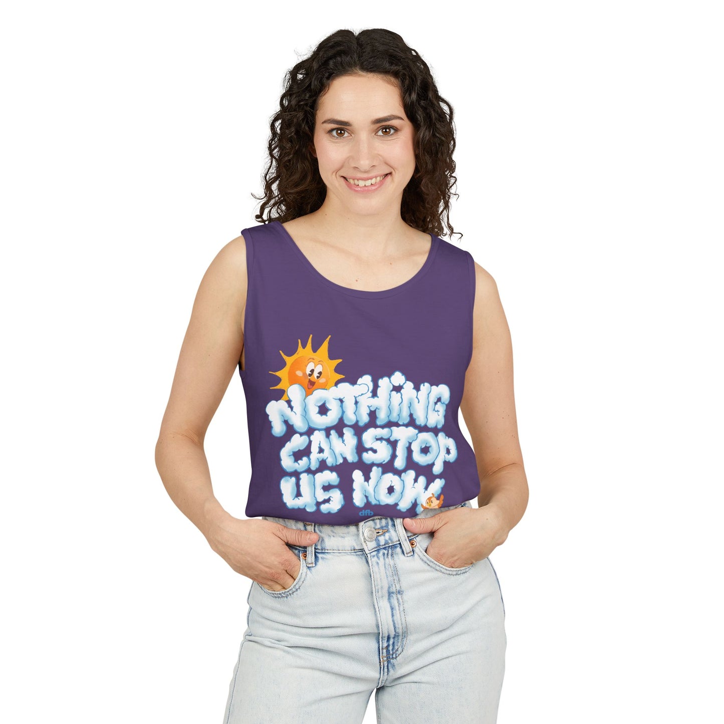 Nothing Can Stop Us Now - Unisex Garment-Dyed Tank Top