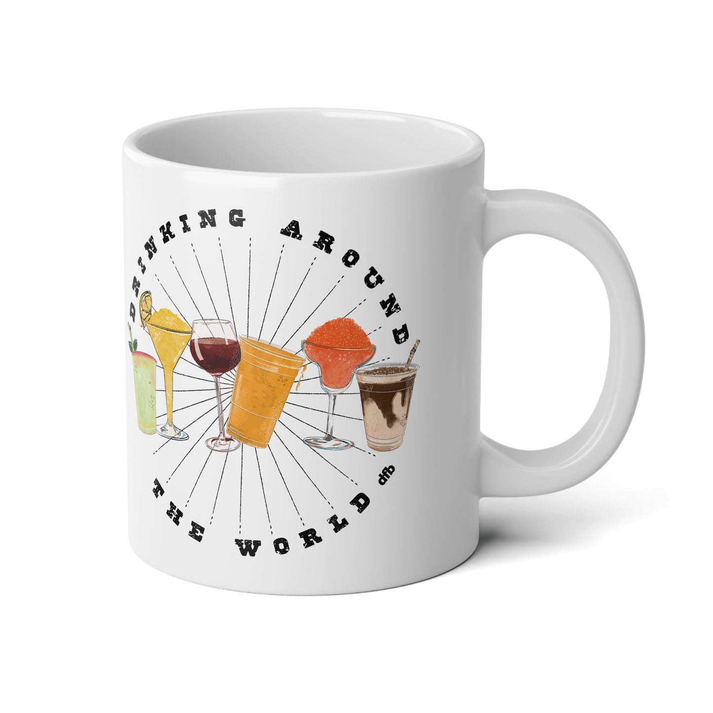 Drinking Around the World - Jumbo Mug, 20oz