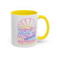 LIMITED EDITION Great Big Beautiful Tomorrow - Mug, 11oz and 15oz