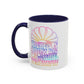 LIMITED EDITION Great Big Beautiful Tomorrow - Mug, 11oz and 15oz