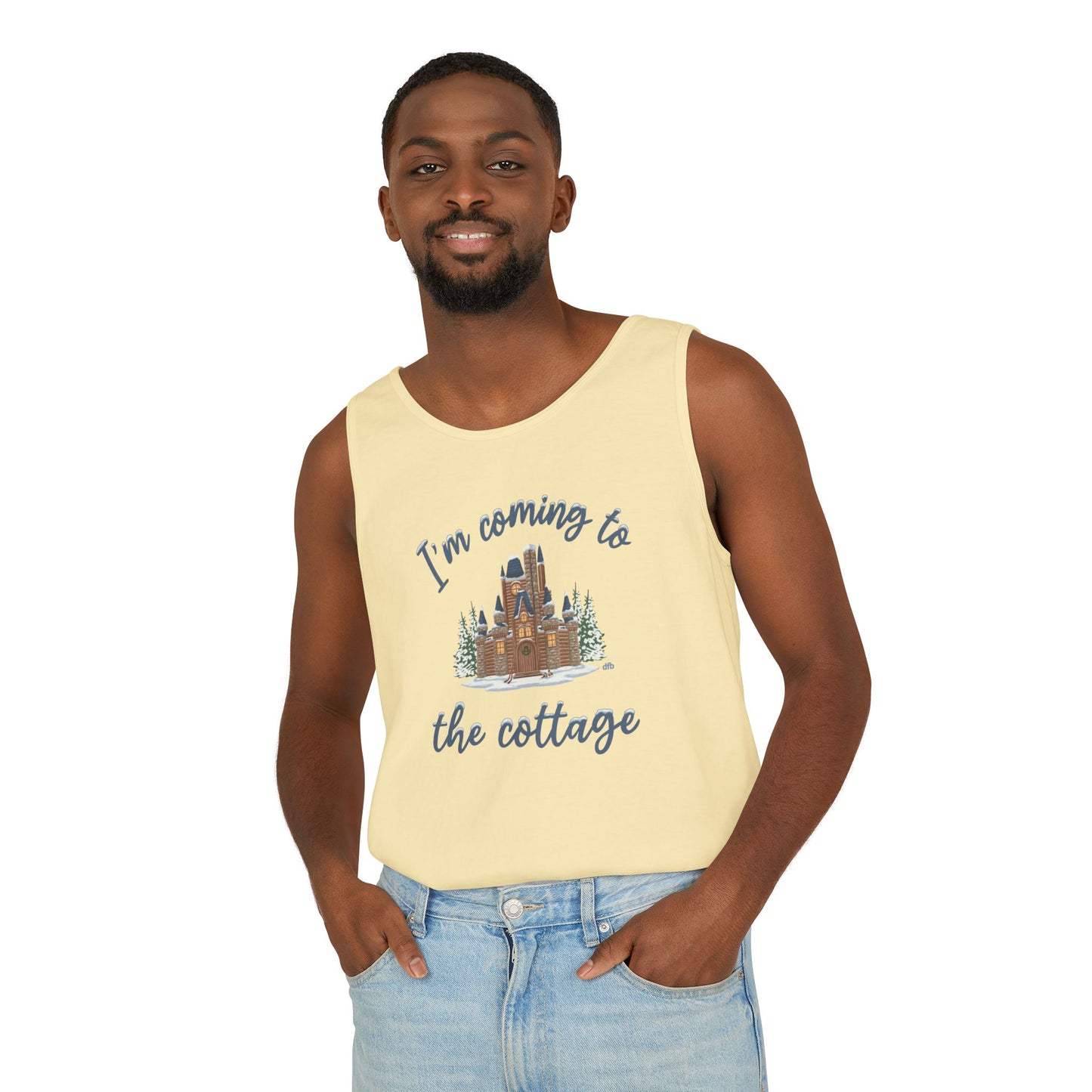 Snowy Cabin Castle, I'm Coming to the Cottage - Unisex Garment-Dyed Tank Top