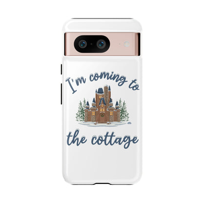 Snowy Cabin Castle I'm Coming to the Cottage - Samsung Galaxy & Google Pixel Phone Case