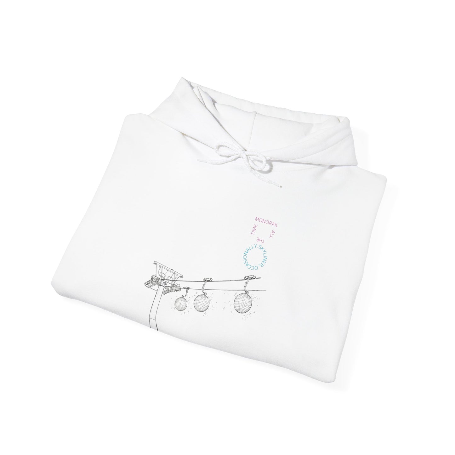 Monorail All The Time -  Adult Hoodie Sweatshirt