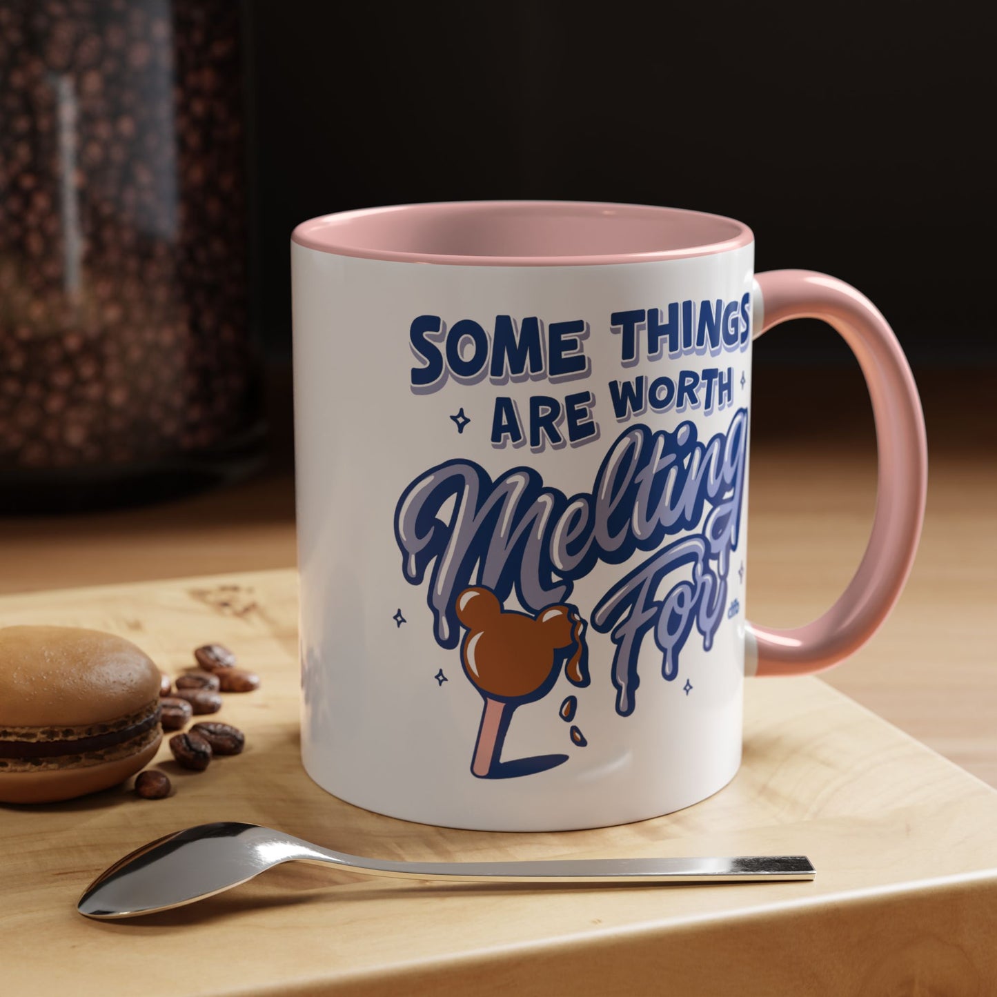 Some Things Are Worth Melting For - Mug, 11oz and 15oz