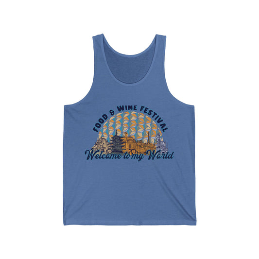 Welcome to my World EPCOT Food & Wine Festival Unisex Jersey Tank