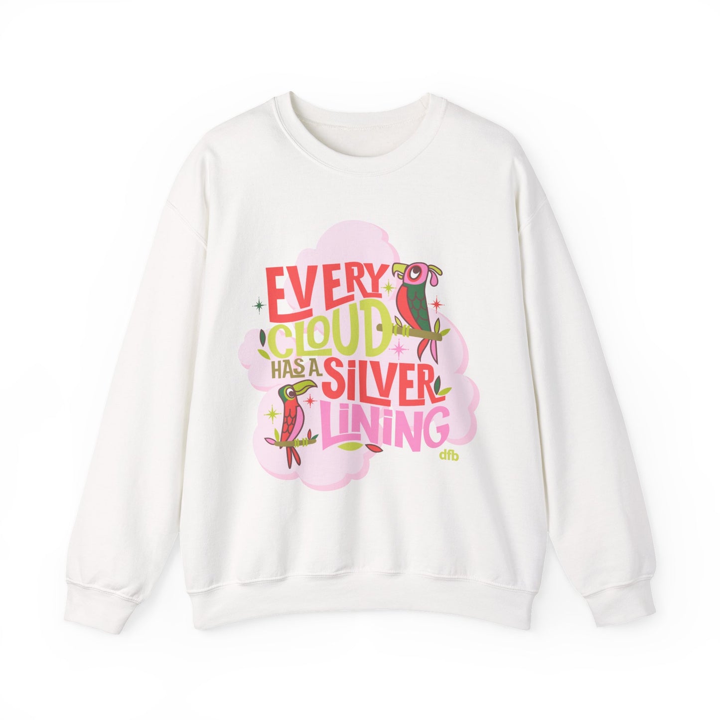LIMITED EDITION Every Cloud Has a Silver Lining - Adult Crewneck Sweatshirt