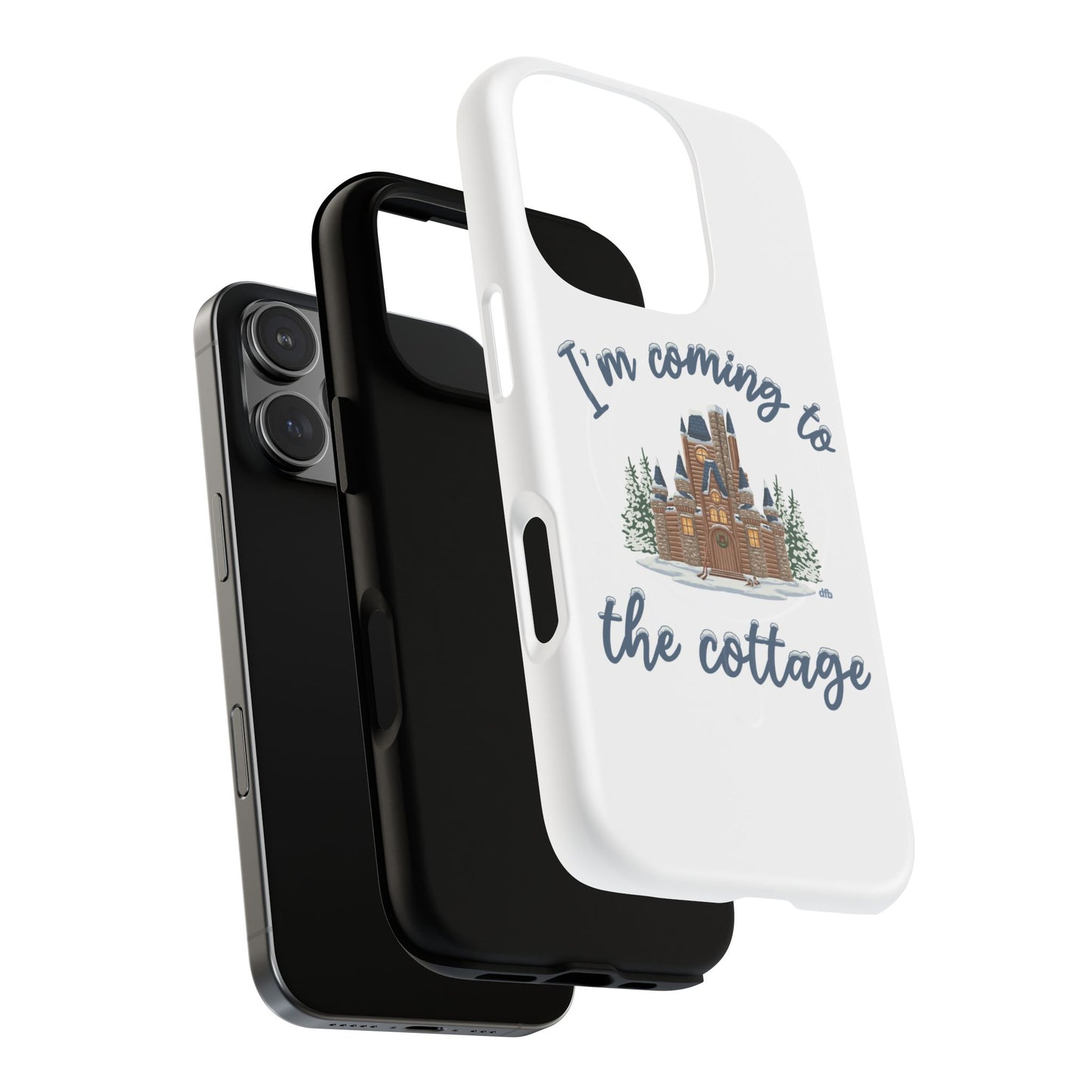 Snowy, Cabin Castle I'm Coming to the Cottage - Tough Magnetic Phone Case