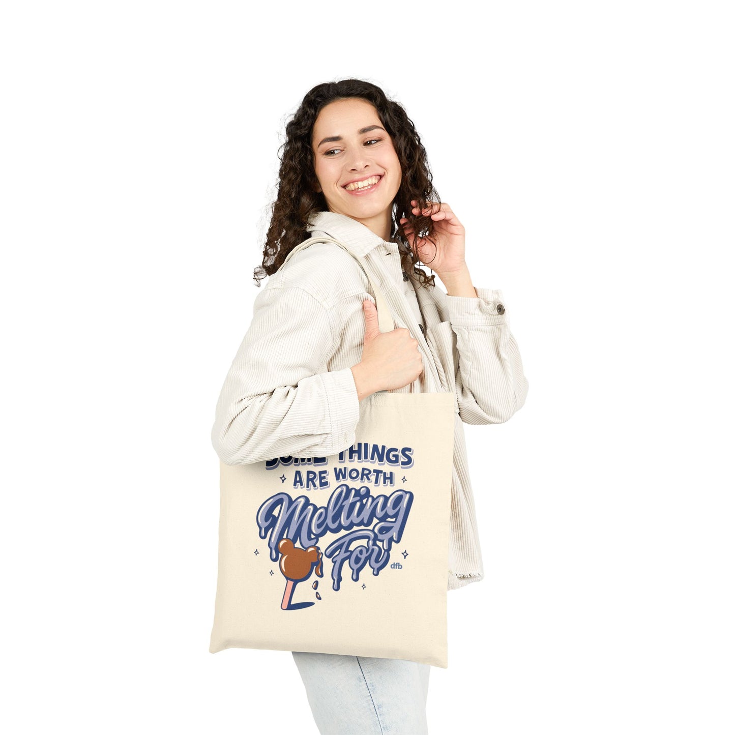 Some Things Are Worth Melting For - Cotton Canvas Tote Bag