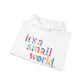 it's a small world -  Adult Hoodie Sweatshirt